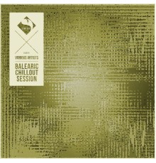 Various Artists - Balearic Chillout Session