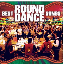 Various Artists - Best Round Dance Songs