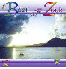 Various Artists - Best of Zouk, Vol. 3