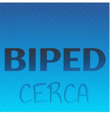 Various Artists - Biped Cerca