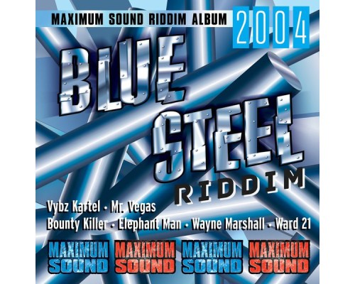 Various Artists - Blue Steel Riddim