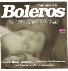 Various Artists - Boleros -Los 100 mejores temas- Vol 5