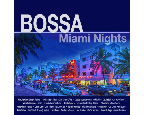 Various Artists - Bossa Miami Nights