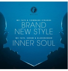 Various Artists - Brand New Style / Inner Soul