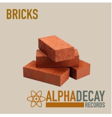 Various Artists - Bricks