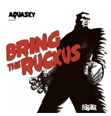 Various Artists - Bring the Ruckus