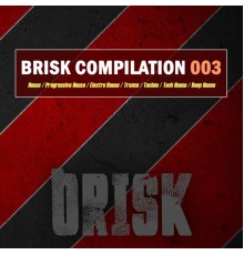 Various Artists - Brisk Compilation 003