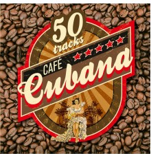 Various Artists - Cafe Cubana