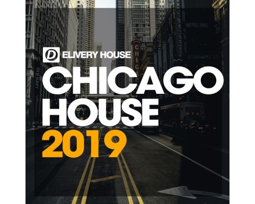 Various Artists - Chicago House 2019