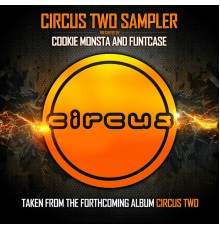 Various Artists - Circus Two Sampler