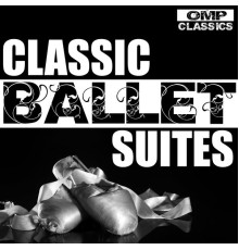 Various Artists - Classic Ballet Suites