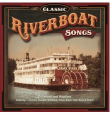 Various Artists - Classic Riverboat Songs (Instrumental)