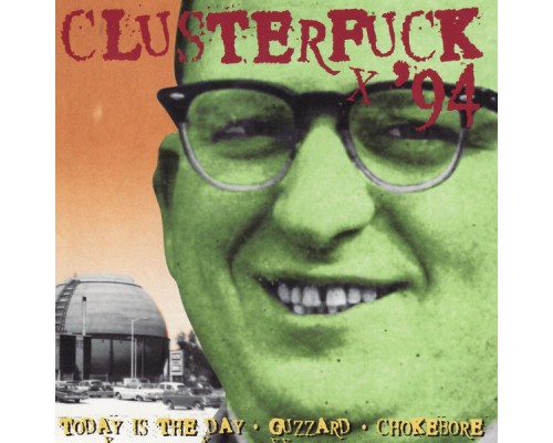 Various Artists - Clusterfuck '94