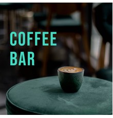 Various Artists - Coffee Bar