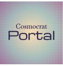 Various Artists - Cosmocrat Portal