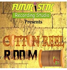 Various Artists - Cotton Reel Riddim