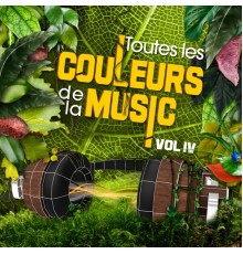Various Artists - Couleurs Music Vol. IV - Toutes les couleurs de la musique