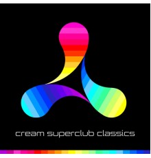 Various Artists - Cream Superclub Classics