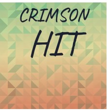 Various Artists - Crimson Hit