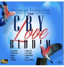 Various Artists - Cry Love Riddim