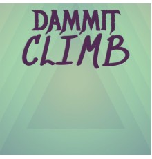 Various Artists - Dammit Climb