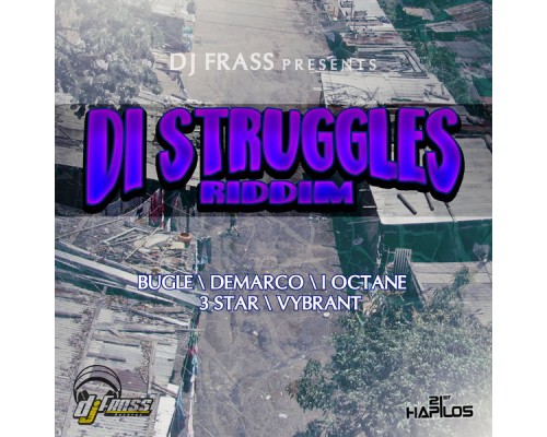 Various Artists - Di Struggles Riddim