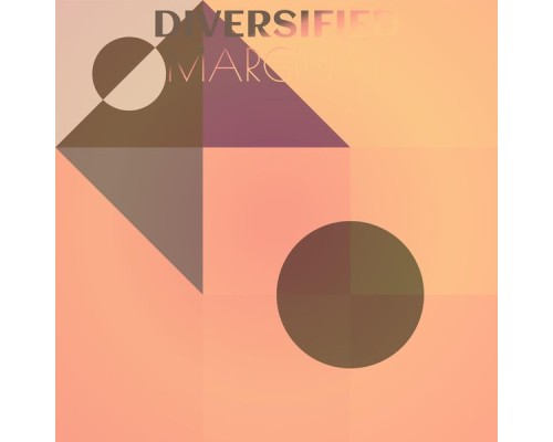 Various Artists - Diversified Marginal