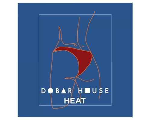 Various Artists - Dobar House Heat