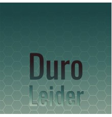 Various Artists - Duro Leider