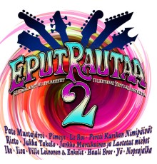 Various Artists - Eput rautaa 2