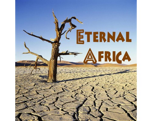 Various Artists - Eternal Africa