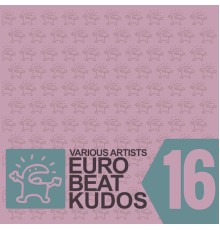 Various Artists - Eurobeat Kudos 16