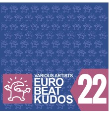 Various Artists - Eurobeat Kudos 22