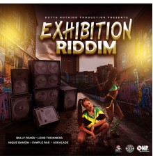 Various Artists - Exhibition Riddim