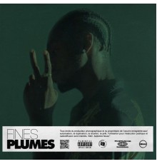 Various Artists - Fines plumes