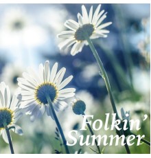 Various Artists - Folkin' Summer