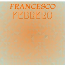 Various Artists - Francesco Febrero