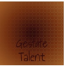 Various Artists - Gestate Talent