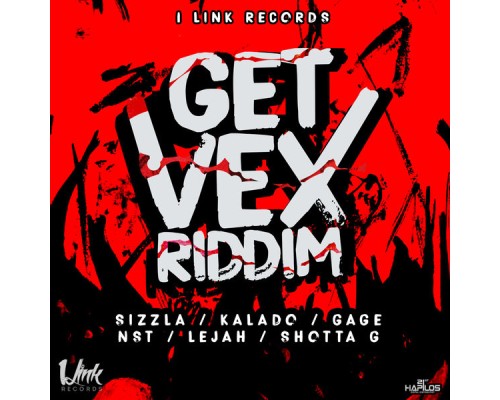 Various Artists - Get Vex Riddim