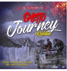 Various Artists - Ghetto Journey Riddim