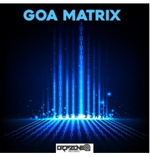 Various Artists - Goa Matrix