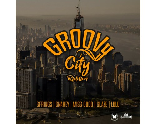 Various Artists - Groovy City Riddim