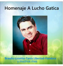 Various Artists - Homenaje a Lucho Gatica