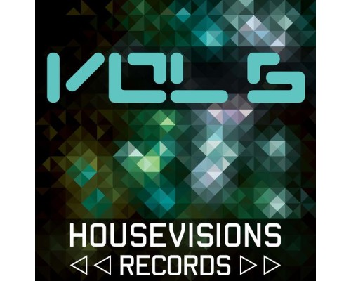 Various Artists - Housevisions, Vol. 6