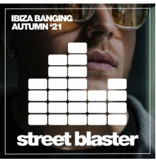 Various Artists - Ibiza Banging Autumn '21