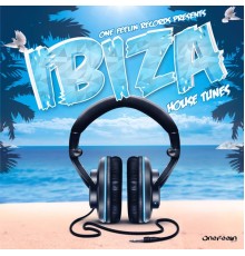 Various Artists - Ibiza House Tunes