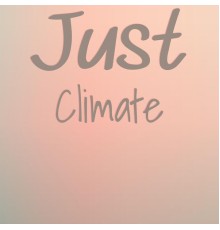 Various Artists - Just Climate