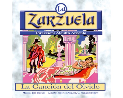 Various Artists - La Zarzuela: La Canción del Olvido