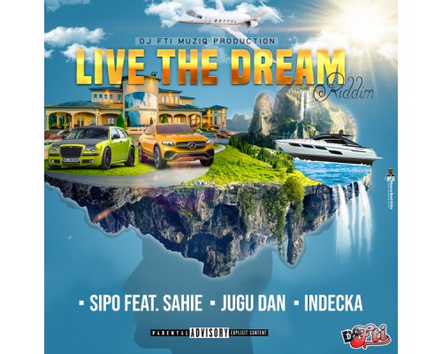 Various Artists - Live the Dream Riddim Various Artists - Live the Dream Riddim