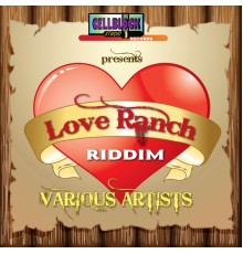 Various Artists - Love Ranch Riddim